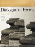 Dialogue of Forms