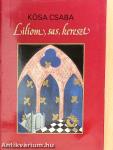 Liliom, sas, kereszt
