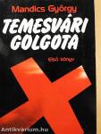 Temesvári Golgota I-III.