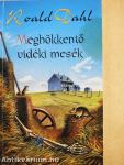Meghökkentő vidéki mesék