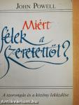 Miért félek a szeretettől?