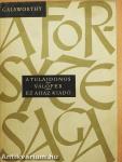 A Forsyte-Saga I-II.