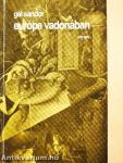 Európa vadonában