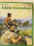 Ádám nyomában