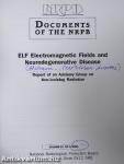 ELF Electromagnetic Fields and Neurodegenerative Disease