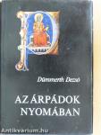 Az Árpádok nyomában