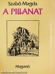 A pillanat