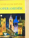 Operamesék