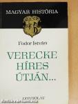 Verecke híres útján...