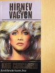 Hírnév és vagyon