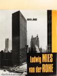 Ludwig Mies van der Rohe