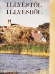 Illyéstől Illyésről