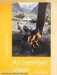 Az ősember útjain