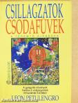 Csillagzatok, Csodafüvek