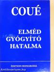 Elméd gyógyító hatalma