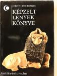 Képzelt lények könyve