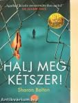 Halj meg kétszer!