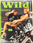 Born to be Wild 2003. január