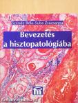 Bevezetés a hisztopatológiába