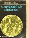 A menekülő herceg