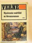 Nyolcszáz mérföld az Amazonason