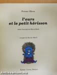 L'ours et le petit hérisson