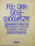 Fül-, orr-, gégegyógyászat