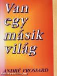 Van egy másik világ