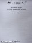 "Ha kérdeznek..." (dedikált példány)