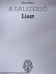 A dalszerző Liszt (dedikált példány)