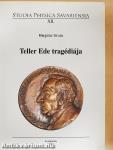 Teller Ede tragédiája