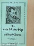 Az erős fekete bég