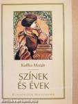 Színek és évek