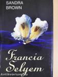 Francia Selyem