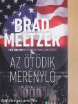 Az ötödik merénylő