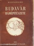 Budavár hadiépítészete