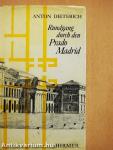 Rundgang durch den Prado Madrid