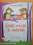 Szelíd mesék a vadonból