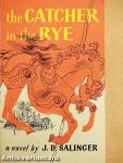 The Catcher in the Rye
