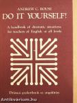 Do it yourself!