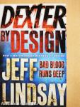 Dexter by Design