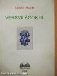 Versvilágok III.