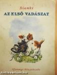 Az első vadászat