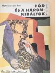 Hód és a háromkirályok