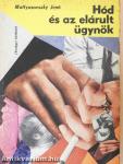 Hód és az elárult ügynök