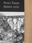 Halálos twist (dedikált példány)