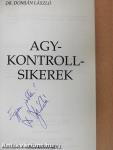 Agykontroll sikerek (dedikált példány)