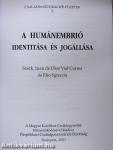 A humánembrió identitása és jogállása (dedikált példány)