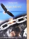 Mi az MLM? (dedikált példány)