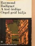 A test ördöge/Orgel gróf bálja
